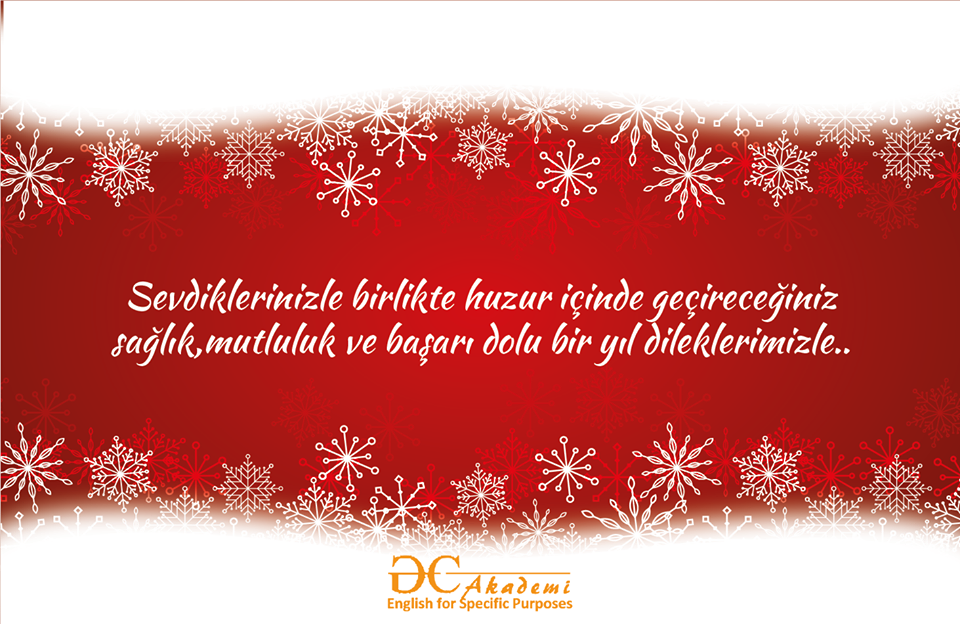 Yeni Yılınız Kutlu Olsun !